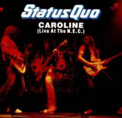 Status Quo : Caroline - Dirty Water (Live at the N.E.C.)